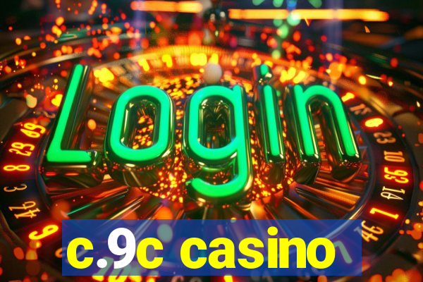 c.9c casino