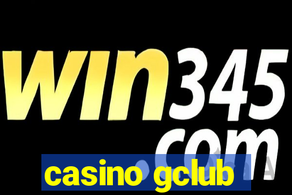 casino gclub