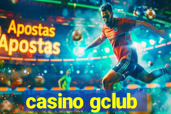 casino gclub