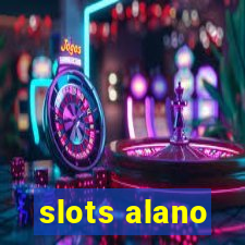 slots alano