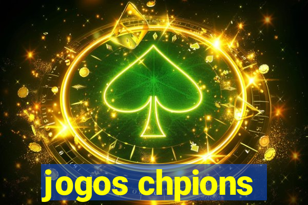 jogos chpions