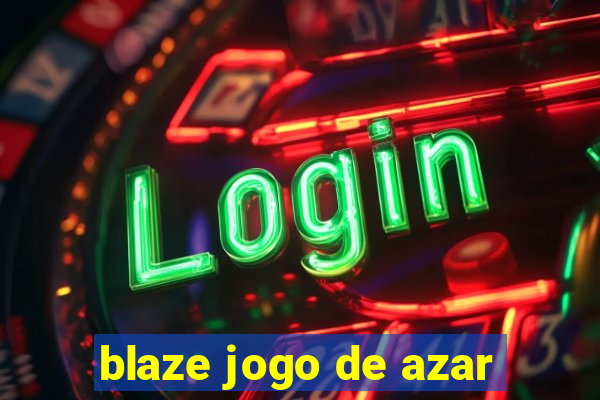 blaze jogo de azar