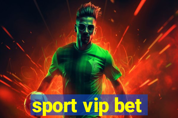 sport vip bet