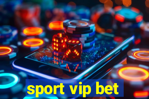 sport vip bet