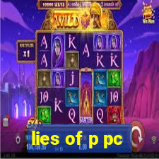 lies of p pc