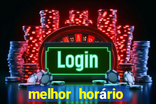 melhor horário para jogar fortune rabbit de madrugada