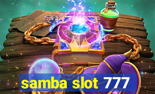 samba slot 777