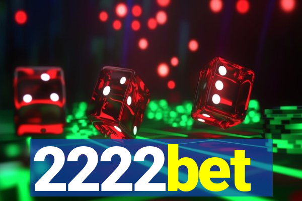 2222bet