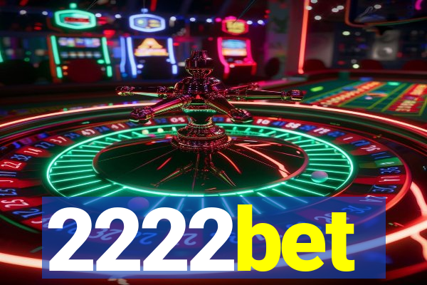 2222bet