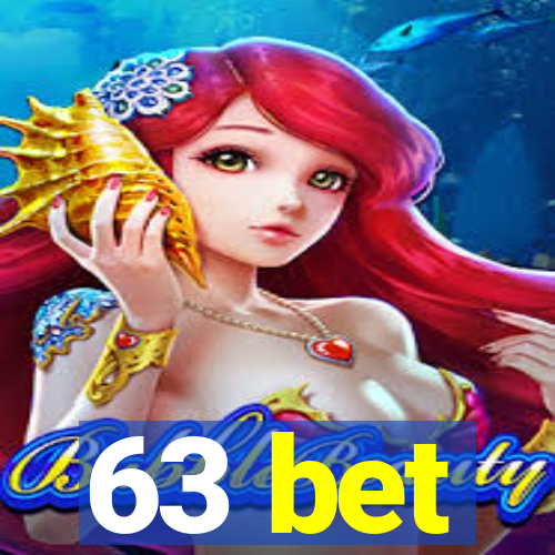 63 bet