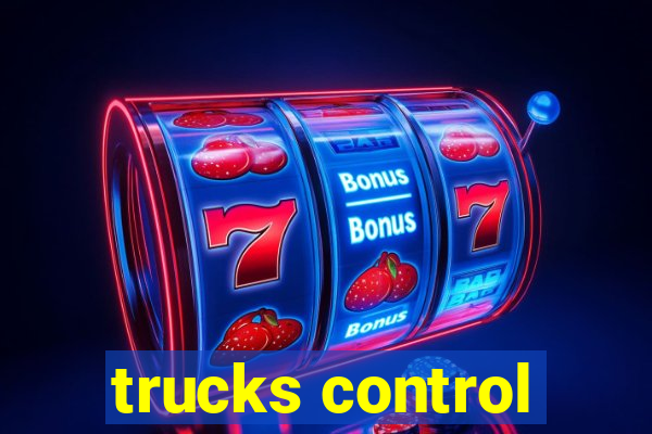 trucks control