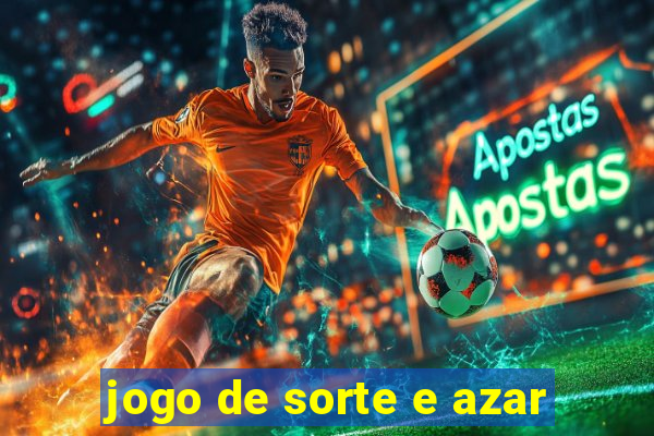 jogo de sorte e azar