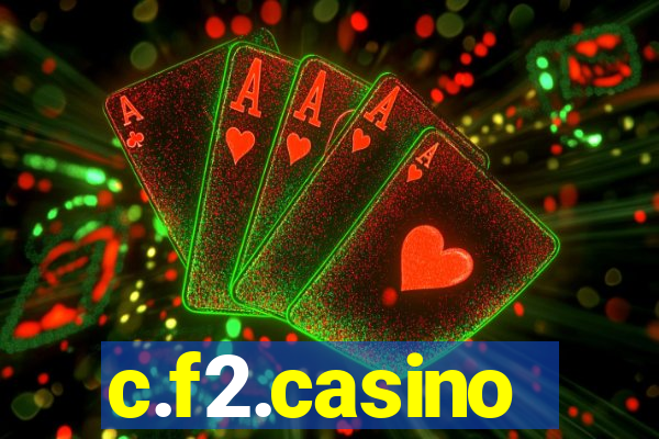 c.f2.casino