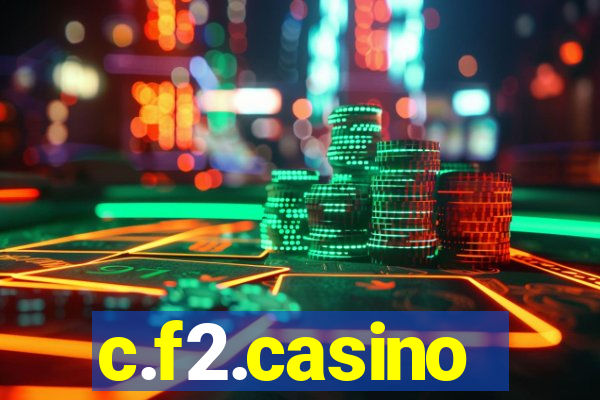 c.f2.casino