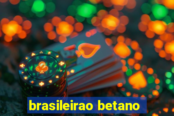 brasileirao betano