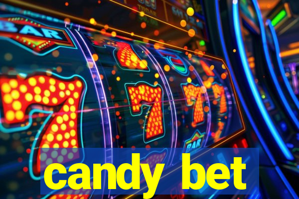 candy bet