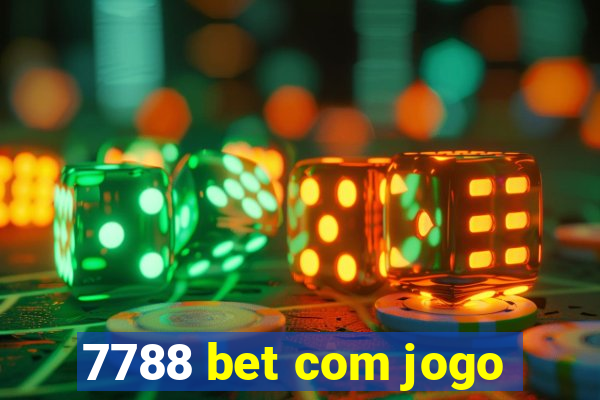 7788 bet com jogo