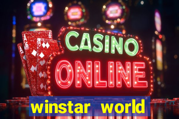 winstar world casino winstar