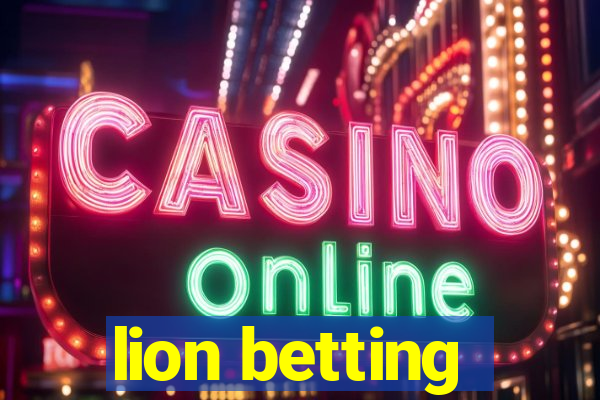 lion betting