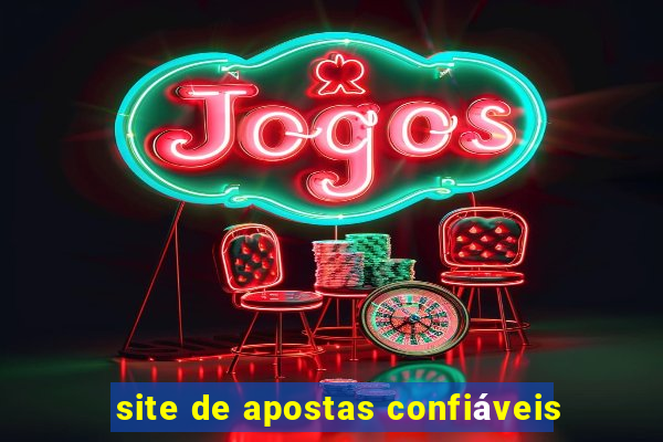 site de apostas confiáveis