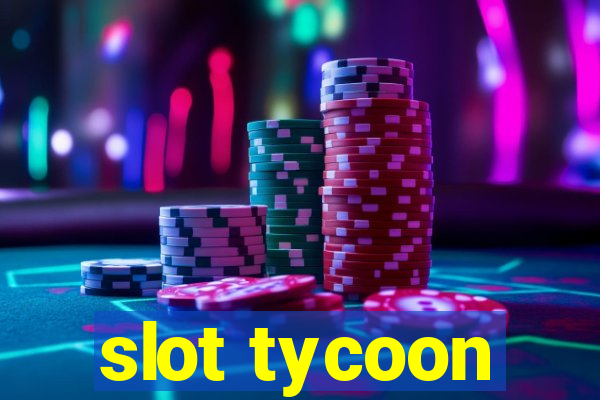 slot tycoon