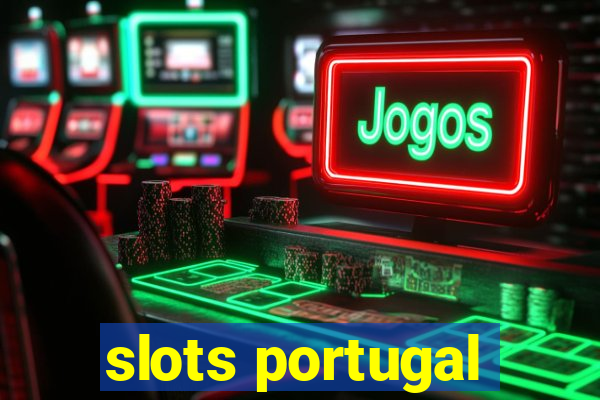 slots portugal