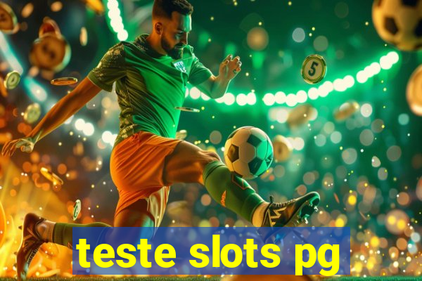 teste slots pg