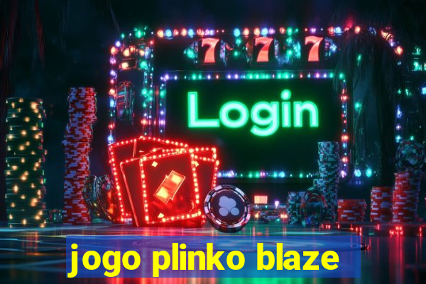 jogo plinko blaze