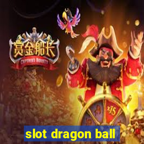 slot dragon ball