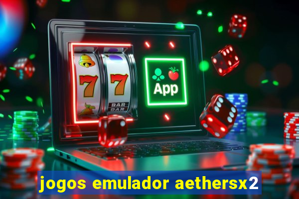 jogos emulador aethersx2