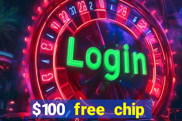 $100 free chip casino captain jack 2020