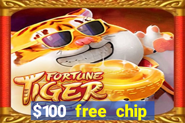 $100 free chip casino captain jack 2020