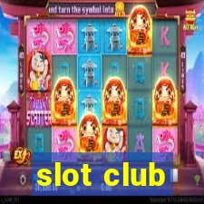 slot club