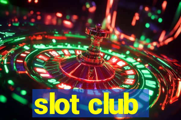 slot club