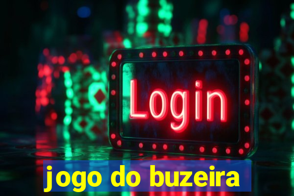 jogo do buzeira