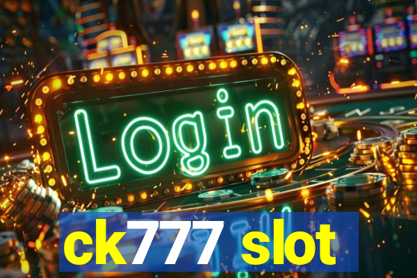 ck777 slot