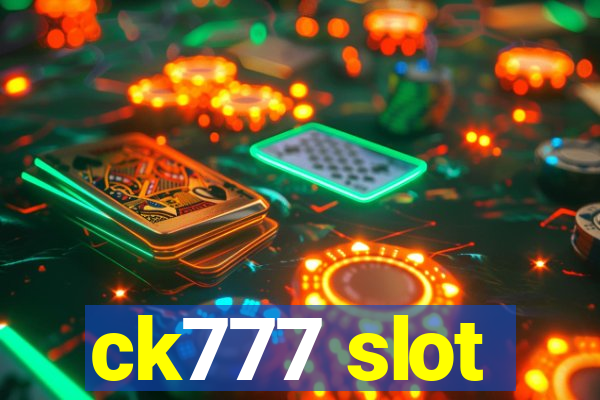 ck777 slot