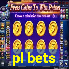 pl bets