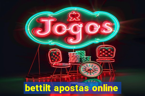 bettilt apostas online