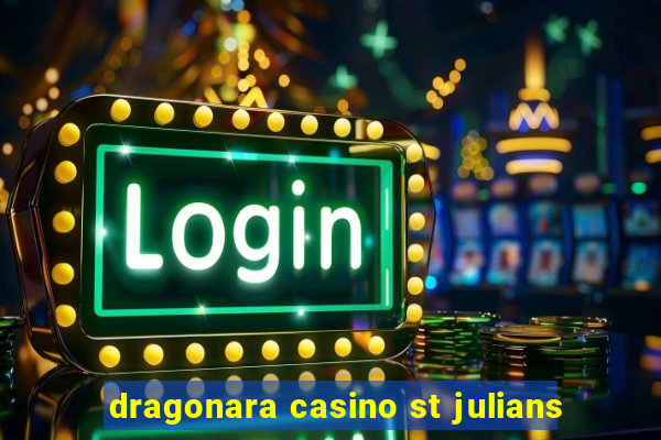 dragonara casino st julians