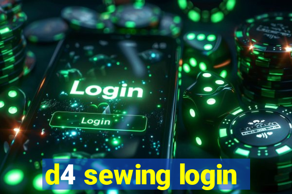 d4 sewing login