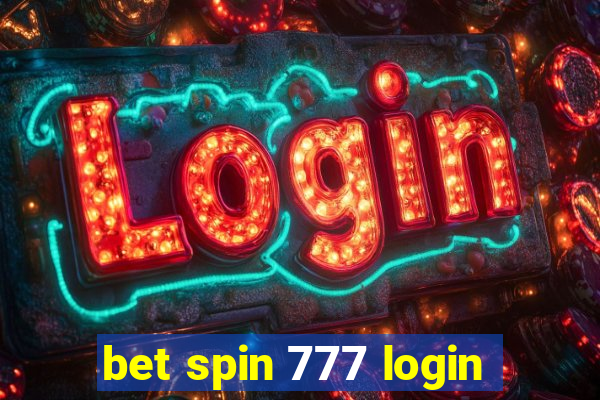 bet spin 777 login