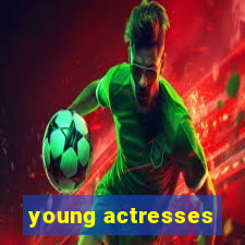 young actresses