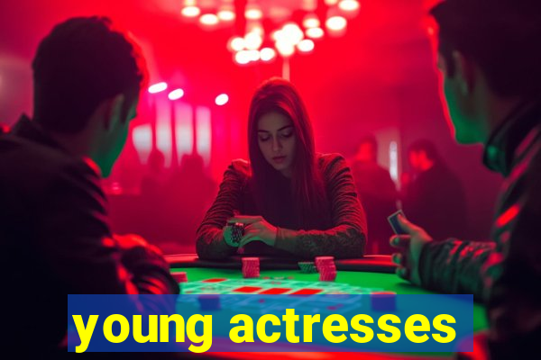 young actresses