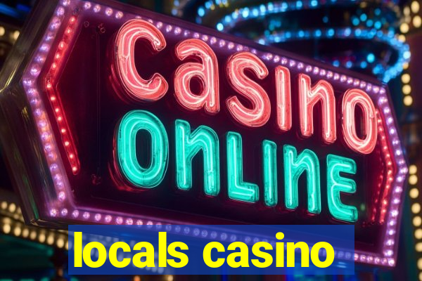 locals casino