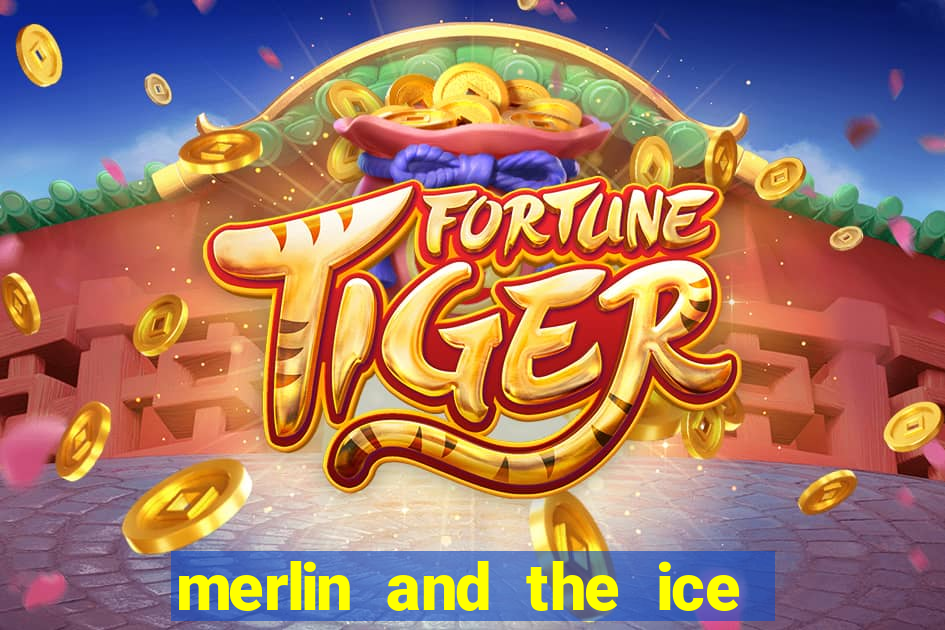 merlin and the ice queen morgana slot