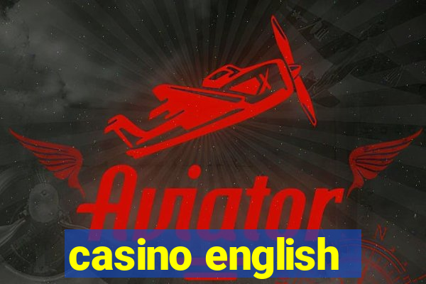 casino english