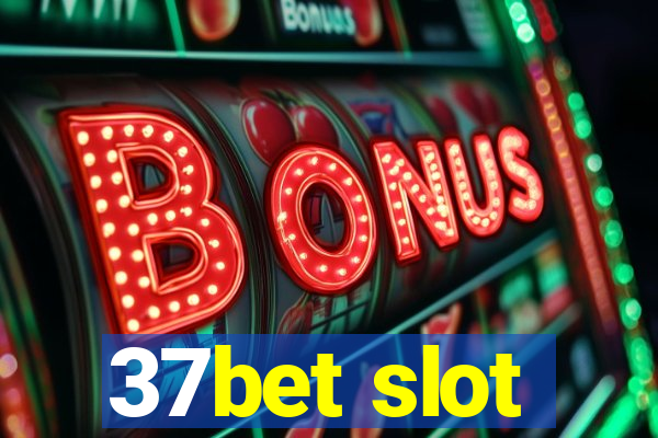 37bet slot