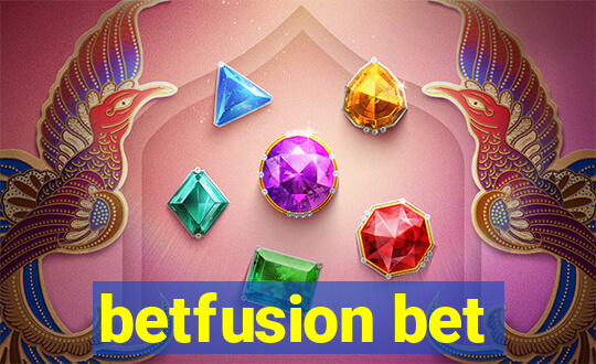 betfusion bet