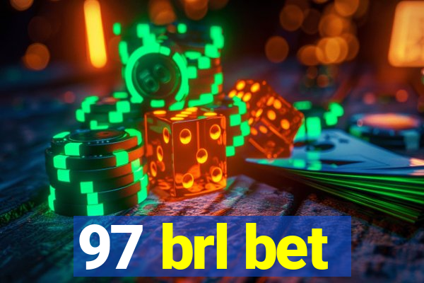 97 brl bet